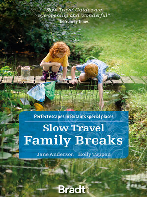 cover image of Slow Travel Family Breaks